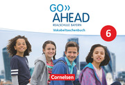 Go Ahead - Realschule Bayern 2017 - 6. Jahrgangsstufe