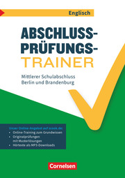 Abschlussprüfungstrainer Englisch - Berlin und Brandenburg - 10. Schuljahr - Cover