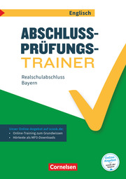 Abschlussprüfungstrainer Englisch - Bayern - 10. Jahrgangsstufe - Cover