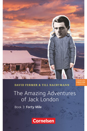The Amazing Adventures of Jack London 3: Forty Mile