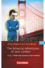 The Amazing Adventures of Jack London 2: Under the Streets of San Francisco
