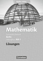 Bigalke/Köhler: Mathematik - Berlin - Ausgabe 2010 - Leistungskurs 1. Halbjahr - Cover