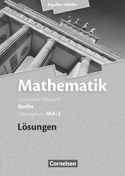 Bigalke/Köhler: Mathematik - Berlin - Ausgabe 2010 - Leistungskurs 2. Halbjahr - Cover