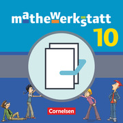 Mathewerkstatt - Mittlerer Schulabschluss - Allgemeine Ausgabe - 10. Schuljahr