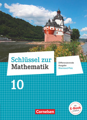 Schlüssel zur Mathematik - Differenzierende Ausgabe Rheinland-Pfalz - 10. Schuljahr