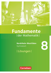Fundamente der Mathematik - Nordrhein-Westfalen - 8. Schuljahr