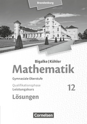 Bigalke/Köhler: Mathematik - Brandenburg - Ausgabe 2019 - 12. Schuljahr