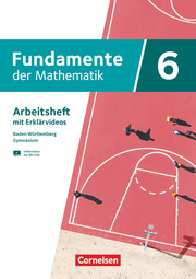 Fundamente der Mathematik - Baden-Württemberg - G9 ab 2025 - 6. Schuljahr