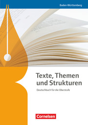 Texte, Themen und Strukturen - Baden-Württemberg - Neuer Bildungsplan