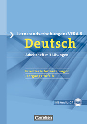 Vorbereitungsmaterialien für VERA - Vergleichsarbeiten/ Lernstandserhebungen - Deutsch - 8. Schuljahr: Erweiterte Anforderungen