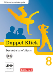 Doppel-Klick - Das Sprach- und Lesebuch - Differenzierende Ausgabe - 8. Schuljahr