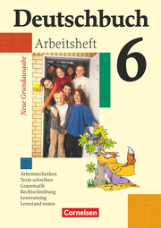 Deutschbuch - Sprach- und Lesebuch - Grundausgabe 2006 - 6. Schuljahr