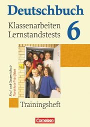 Deutschbuch - Sprach- und Lesebuch - Trainingshefte - zu allen Grundausgaben - 6. Schuljahr