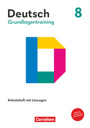 Grundlagentraining Deutsch - Sekundarstufe I - 8. Schuljahr - Cover