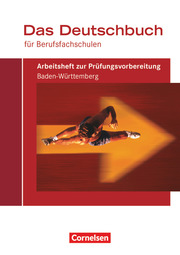 Das Deutschbuch für Berufsfachschulen - Bisherige Ausgabe