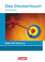Das Deutschbuch - Berufskolleg - Baden-Württemberg