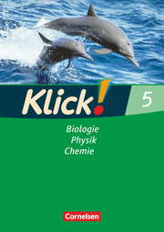 Klick! Biologie, Physik, Chemie - Alle Bundesländer - Band 5 - Cover