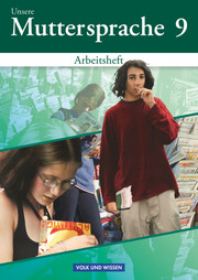 Unsere Muttersprache - Sekundarstufe I - Östliche Bundesländer und Berlin 2001 - 9. Schuljahr