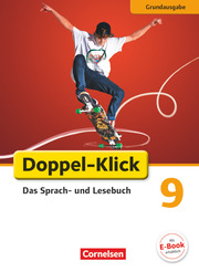 Doppel-Klick - Das Sprach- und Lesebuch - Grundausgabe - 9. Schuljahr
