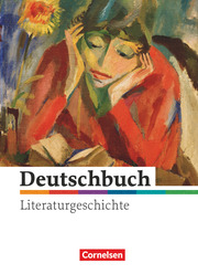 Deutschbuch Gymnasium - Literaturgeschichte - zu allen Ausgaben - 5.-10. Schuljahr