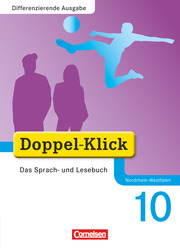 Doppel-Klick - Das Sprach- und Lesebuch - Differenzierende Ausgabe Nordrhein-Westfalen - 10. Schuljahr - Cover