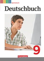 Deutschbuch Gymnasium - Allgemeine Ausgabe - 9. Schuljahr
