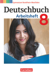 Deutschbuch Gymnasium - Nordrhein-Westfalen - 8. Schuljahr - Cover