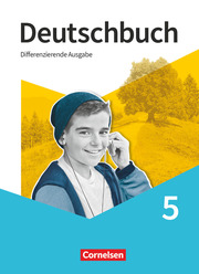 Deutschbuch - Sprach- und Lesebuch - Differenzierende Ausgabe 2020 - 5. Schuljahr