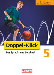 Doppel-Klick - Das Sprach- und Lesebuch - Grundausgabe Nordrhein-Westfalen - 5. Schuljahr