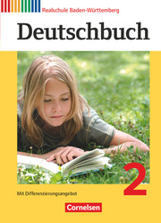 Deutschbuch - Sprach- und Lesebuch - Realschule Baden-Württemberg 2012 - Band 2: 6. Schuljahr
