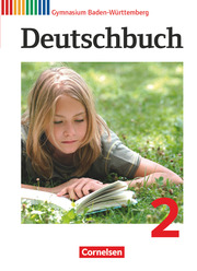 Deutschbuch Gymnasium - Baden-Württemberg - Ausgabe 2012 - Band 2: 6. Schuljahr