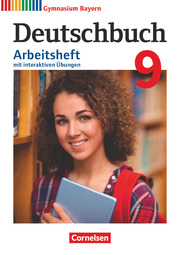 Deutschbuch Gymnasium - Bayern - Neubearbeitung - 9. Jahrgangsstufe