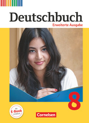 Deutschbuch - Sprach- und Lesebuch - Erweiterte Ausgabe - 8. Schuljahr