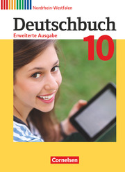 Deutschbuch - Sprach- und Lesebuch - Erweiterte Ausgabe - Nordrhein-Westfalen - 10. Schuljahr