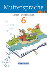 Muttersprache plus - Allgemeine Ausgabe 2012 für Berlin, Brandenburg, Mecklenburg-Vorpommern, Sachsen-Anhalt, Thüringen - 6. Schuljahr - Cover