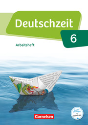 Deutschzeit - Allgemeine Ausgabe - 6. Schuljahr - Cover