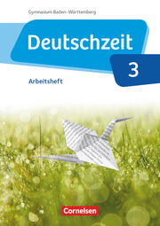 Deutschzeit - Baden-Württemberg - Band 3: 7. Schuljahr - Cover
