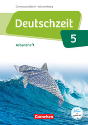Deutschzeit - Baden-Württemberg - Band 5: 9. Schuljahr