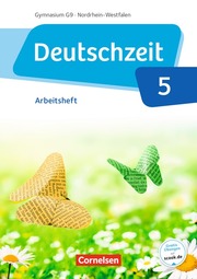 Deutschzeit - Nordrhein-Westfalen - 5. Schuljahr