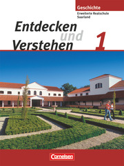 Entdecken und verstehen - Geschichtsbuch - Saarland 2008