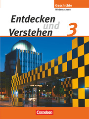 Entdecken und verstehen - Geschichtsbuch - Realschule Niedersachsen 2008