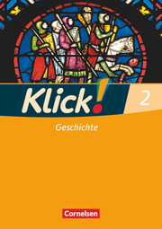 Klick! Geschichte - Fachhefte für alle Bundesländer - Ausgabe 2008 - Band 2