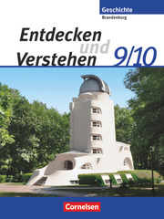 Entdecken und verstehen - Geschichtsbuch - Sekundarstufe I - Brandenburg 2008
