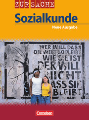 Zur Sache: Sozialkunde für allgemeinbildende Schulen - Rheinland-Pfalz und Saarland - 8.-10. Schuljahr