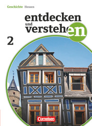 Entdecken und verstehen - Geschichtsbuch - Realschule und Gesamtschule Hessen 2011 - Band 2 - Cover