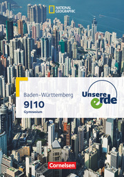 Unsere Erde - Gymnasium Baden-Württemberg - 9./10. Schuljahr - Cover