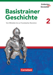 Entdecken und verstehen - Geschichtsbuch - Basistrainer Geschichte - Heft 2 - Cover