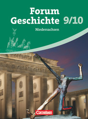Forum Geschichte - Niedersachsen - 9./10. Schuljahr