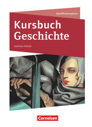 Kursbuch Geschichte - Sachsen-Anhalt - 11./12. Schuljahr