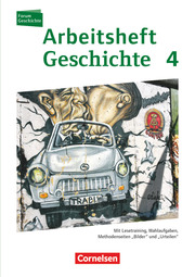 Forum Geschichte - Neue Ausgabe - Arbeitshefte zu allen Ausgaben - Band 4 - Cover